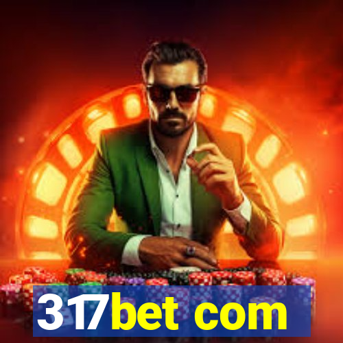 317bet com